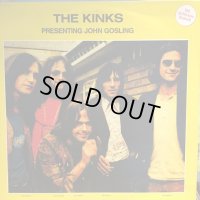 The Kinks / Presenting John Gosling