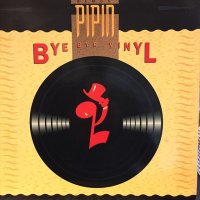Ramon Pipin / Bye Bye Vinyl