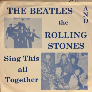 画像1: The Beatles And The Rolling Stones / Sing This All Together