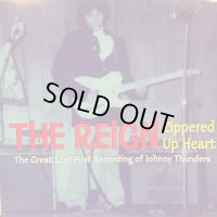 The Reign / Zipped Up Heart