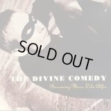 The Divine Comedy / Becoming More Like Alfie