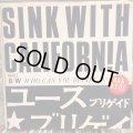 Youth Brigade / Sink With California