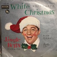 Bing Crosby / White Christmas