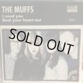 The Muffs / I Need You