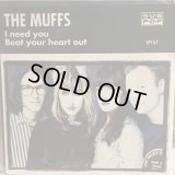 The Muffs / I Need You