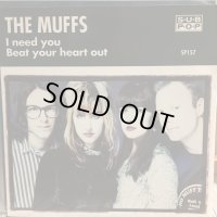 The Muffs / I Need You