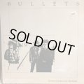 The Bullets / Power Chords And Promises