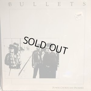 画像1: The Bullets / Power Chords And Promises