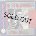 Joe Strummer / Love Kills