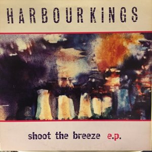 画像1: Harbourkings / Shoot The Breeze E.P.