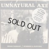 Unnatural Axe / Brain Damage