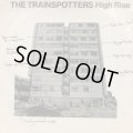 The Trainspotters / High Rise