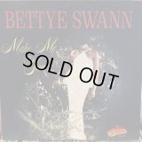 Bettye Swann / Make Me Yours