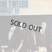 The Tweeds / Perfect Fit