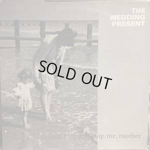 画像1: The Wedding Present / Don't Try And Stop Me, Mother