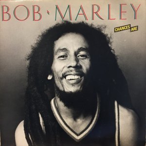画像1: Bob Marley / Chances Are