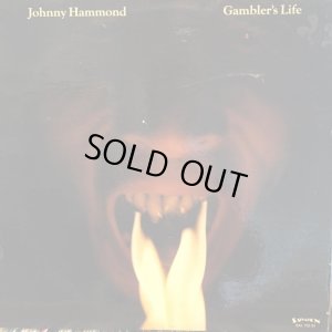 画像1: Johnny Hammond / Gambler's Life