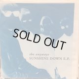 The Anyways / Sunshine Down E.P.