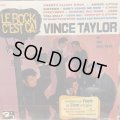 Vince Taylor et ses Play-Boys / Le Rock C'est Ça !