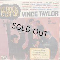 Vince Taylor et ses Play-Boys / Le Rock C'est Ça !