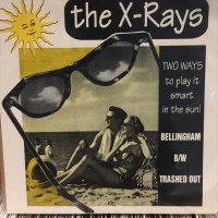 The X-Rays / Bellingham
