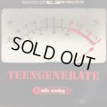 Teengenerate / Audio Recording