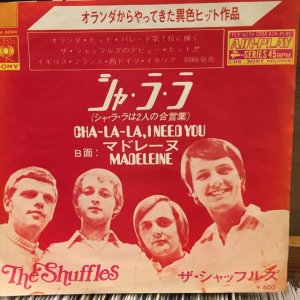 画像1: The Shuffles / Cha-La-La, I Need You