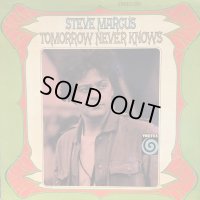 Steve Marcus / Tomorrow Never Knows