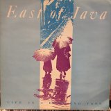 East Of Java / Life In A Dead End Town