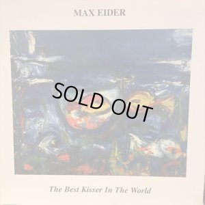 画像1: Max Eider / The Best Kisser In The World