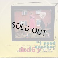 Dodgy / I Need Another EP