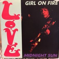 Love / Girl On Fire