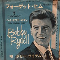 Bobby Rydell / Forget Him