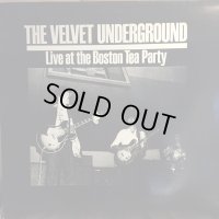 The Velvet Underground / Live At The Boston Tea Party