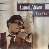 Laurel Aitken / Rise & Fall : The Legendary Godfather Of Ska Volume 4
