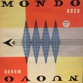 Mondo Rock / Nuovo Mondo