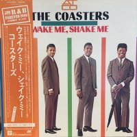 The Coasters / Wake Me, Shake Me