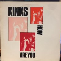 The Kinks / How Are You