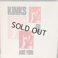 The Kinks / How Are You