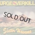 Urge Overkill / Sister Havana