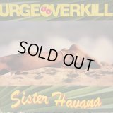 Urge Overkill / Sister Havana