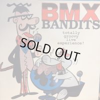 BMX Bandits / Totally Groovy Live Experience !