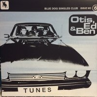 Otis, Ed & Ben / Tunes