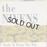 The Nivens / Shake It From The Top