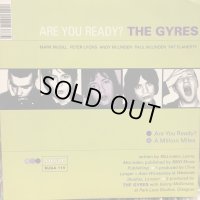 The Gyres / Are You Ready?