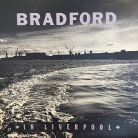 Bradford / In Liverpool