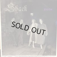 Shack / Zilch