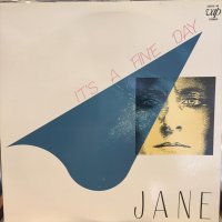 Jane / It's A Fine Day