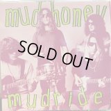 Mudhoney / Mudride 