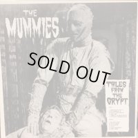The Mummies / Tales From The Crypt